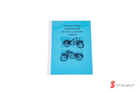 KATALOG CZĘŚCI MZ ES 250/2 TROPHY 250 KATALOG CZĘŚCI MZ ES 250/2 TROPHY 250
